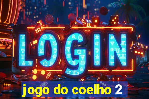 jogo do coelho 2